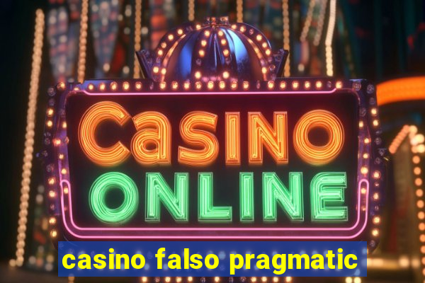 casino falso pragmatic